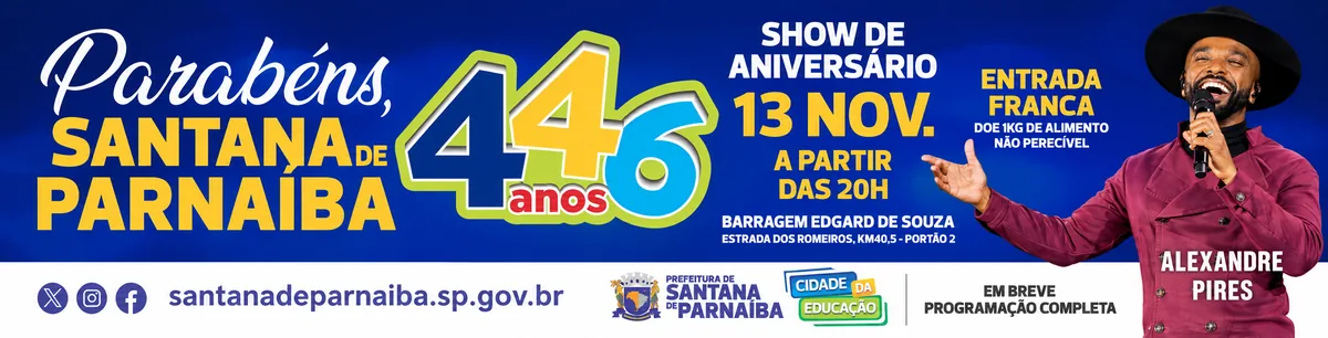 Arte de divulgação do show de aniversário de Santana de Parnaíba, com Alexandre Pires, em 13 de novembro, a partir das 20h
